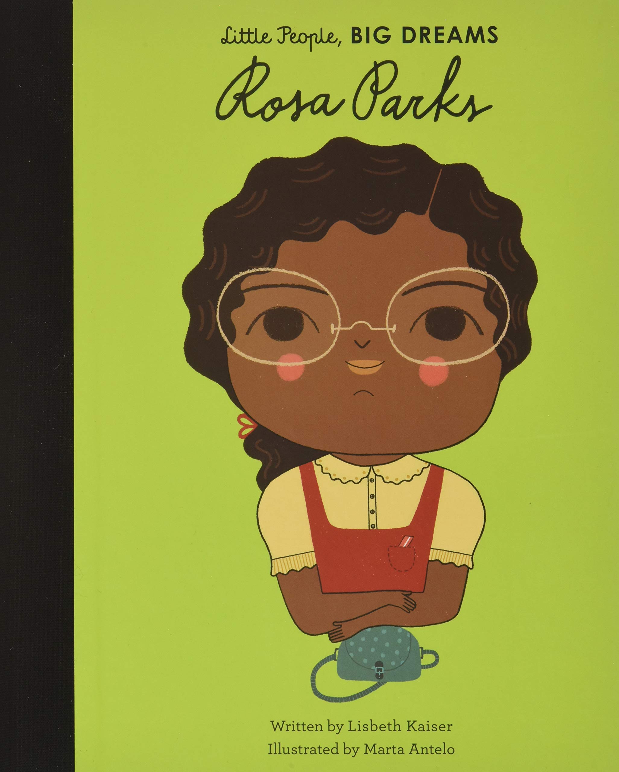 Rosa Parks - Little People Big Dreams