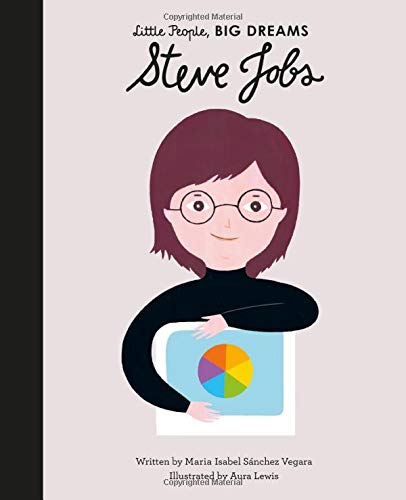 Steve Jobs - Little People Big Dreams