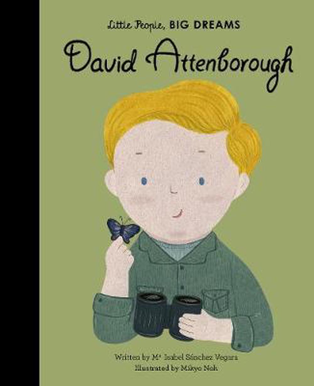 David Attenborough - Little People Big Dreams